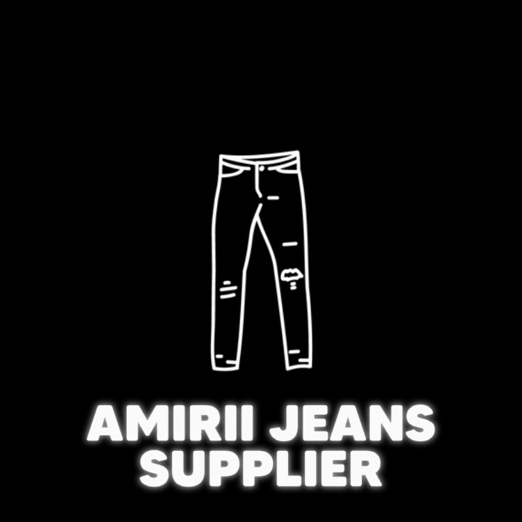 Amirii Jeans Supplier